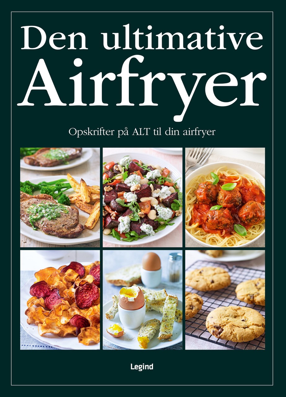 Legind Den Ultimativer Airfryerbog 392 sider